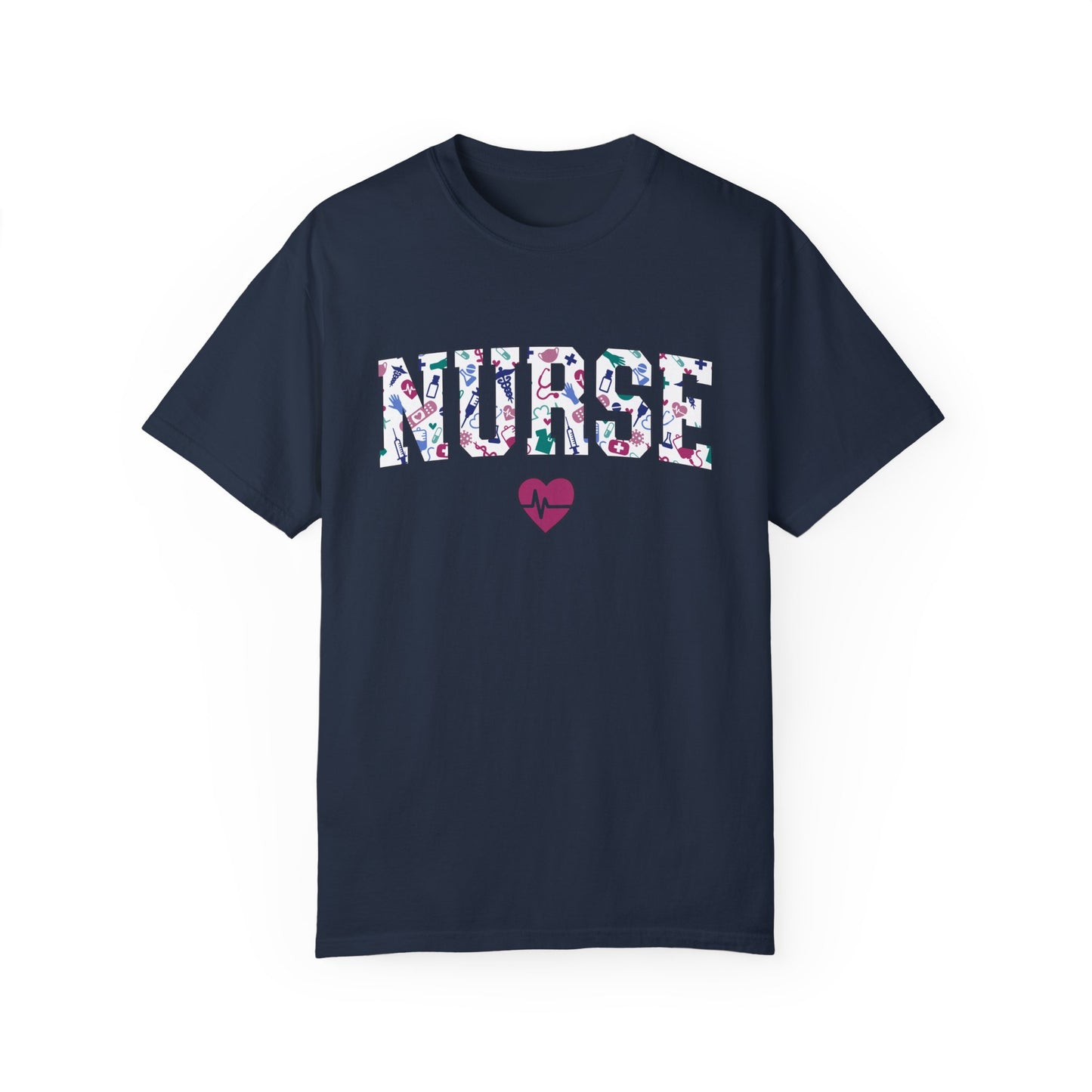Nurse-Themed Unisex Garment-Dyed T-Shirt