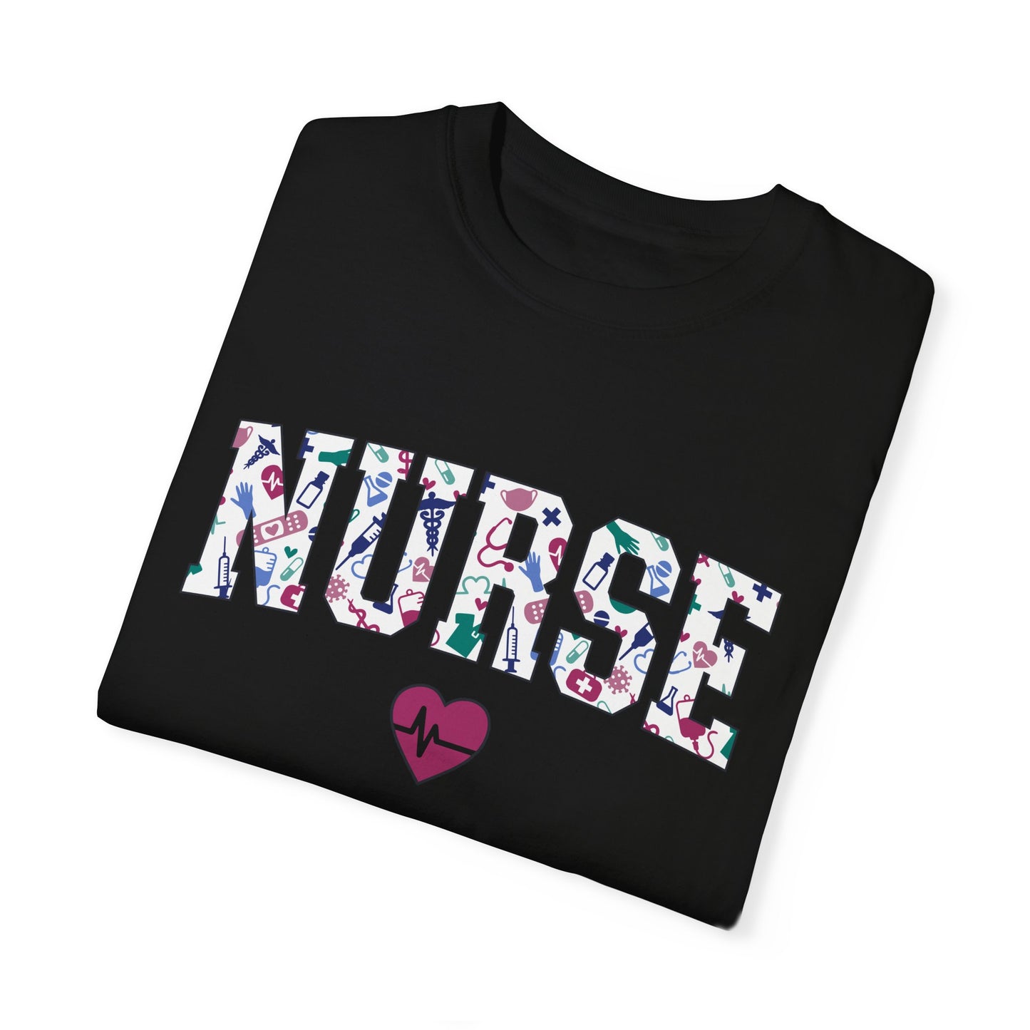 Nurse-Themed Unisex Garment-Dyed T-Shirt