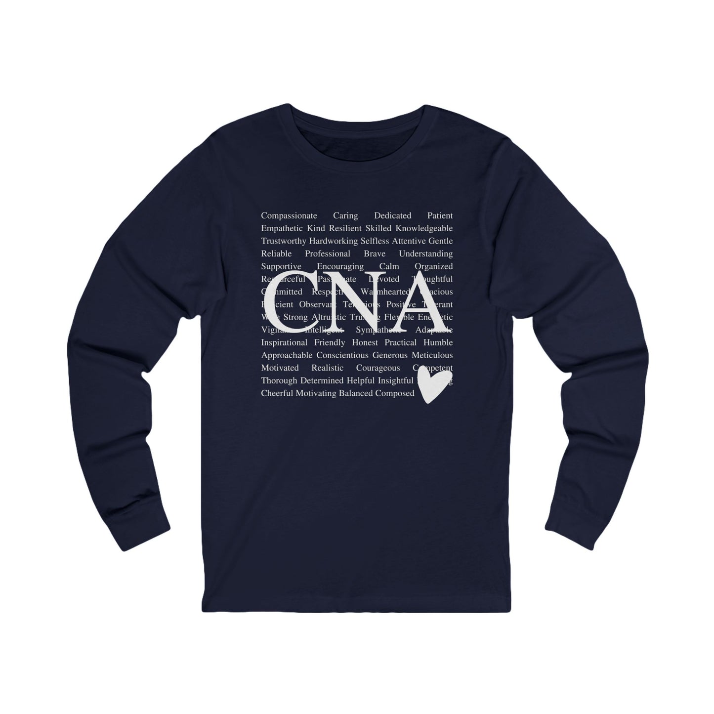 CNA Long Sleeve Tee - Compassionate Caregiver Shirt for Nurses