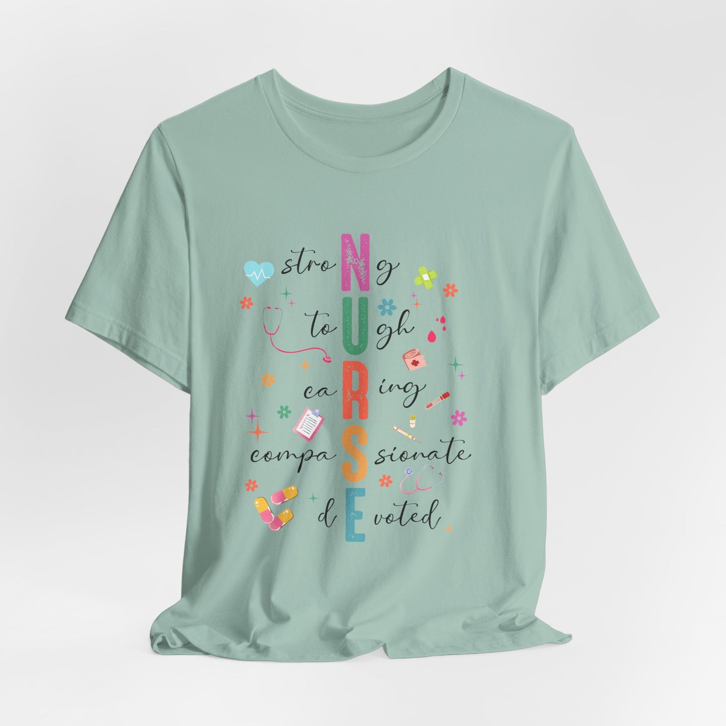 Inspirational Nurse Short Sleeve Tee - Gift for Healthcare Heroes