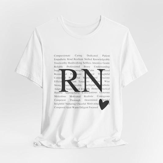 Nurse Life Appreciative Unisex Jersey Tee - Compassionate & Caring RN Shirt