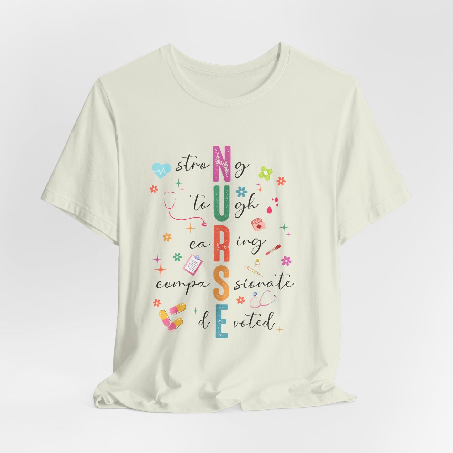 Inspirational Nurse Short Sleeve Tee - Gift for Healthcare Heroes