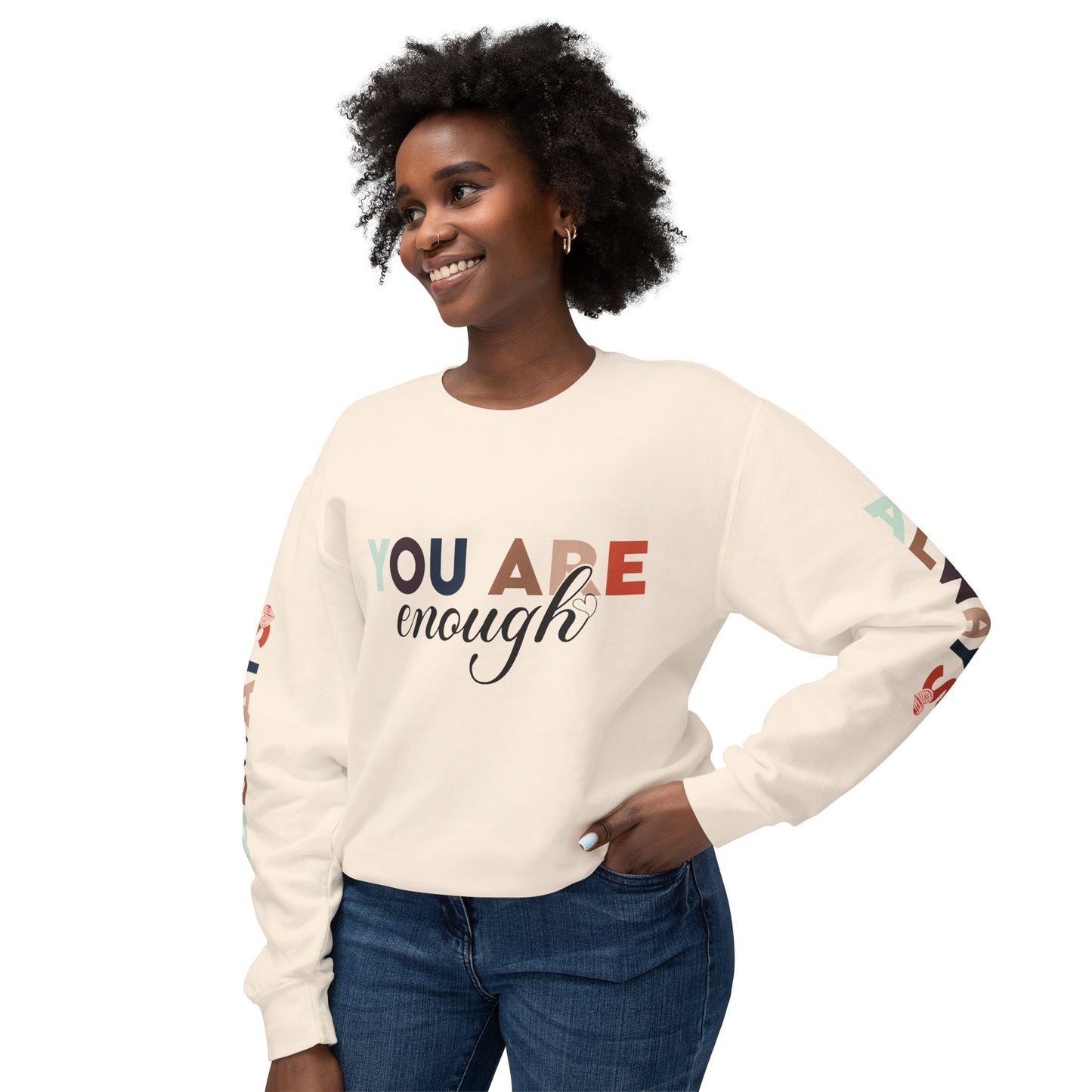 You Are Enough Lightweight Sweatshirt