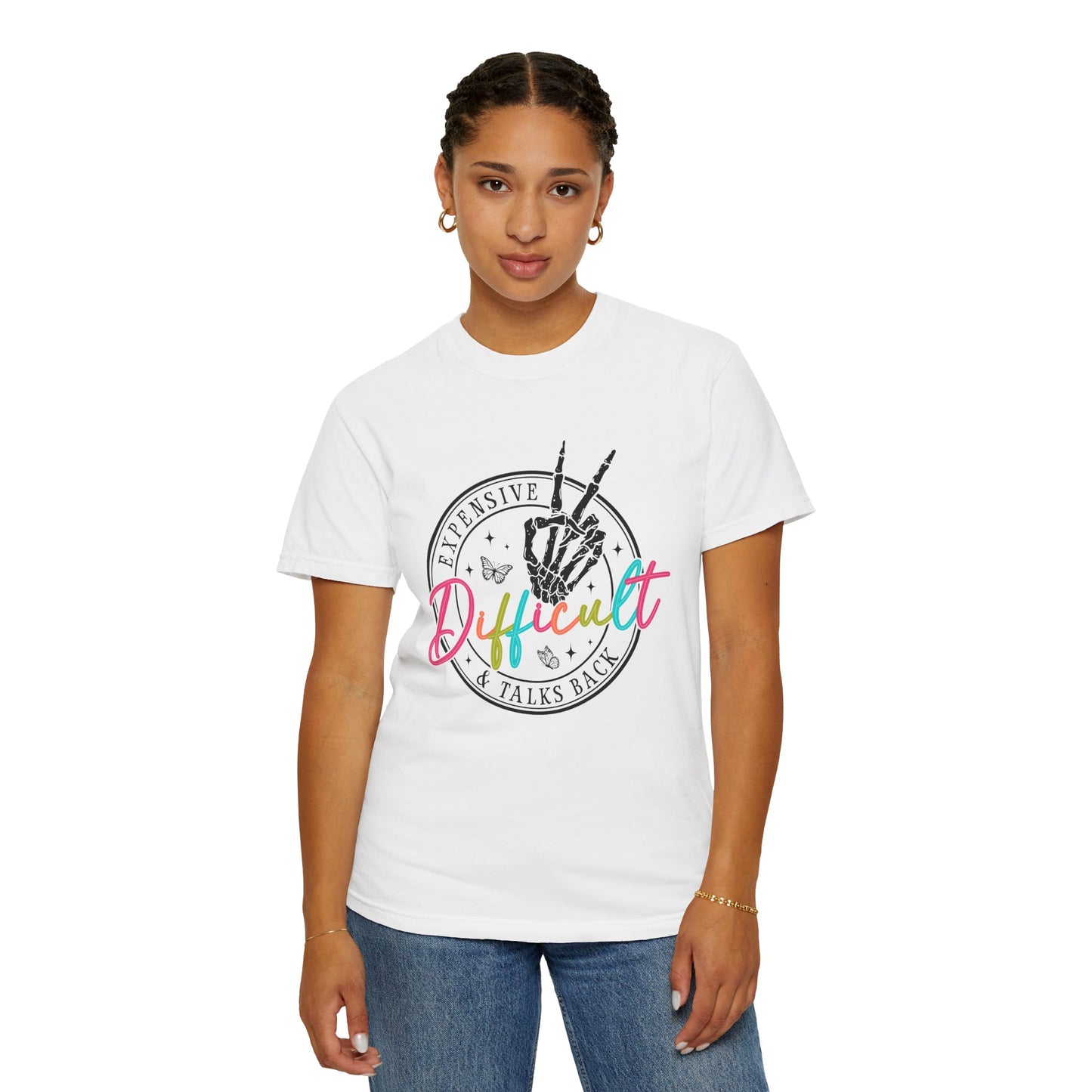 Difficult & Talks Back Unisex Garment-Dyed T-Shirt - Trendy Graphic Tee for Strong Personalities