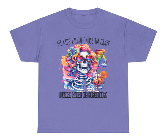 "My Kids Laugh Cause I'm Crazy" Sarcastic Skeleton T-Shirt