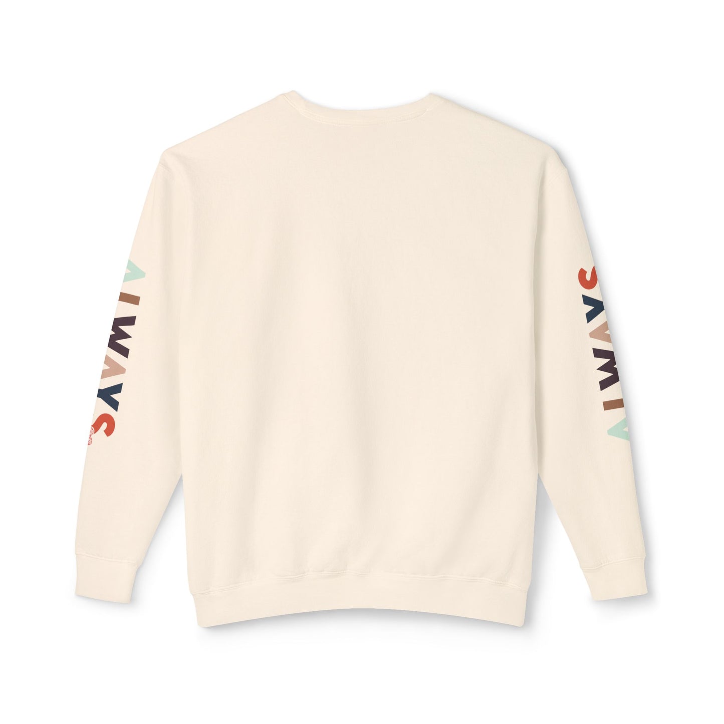 You Are Enough Lightweight Sweatshirt
