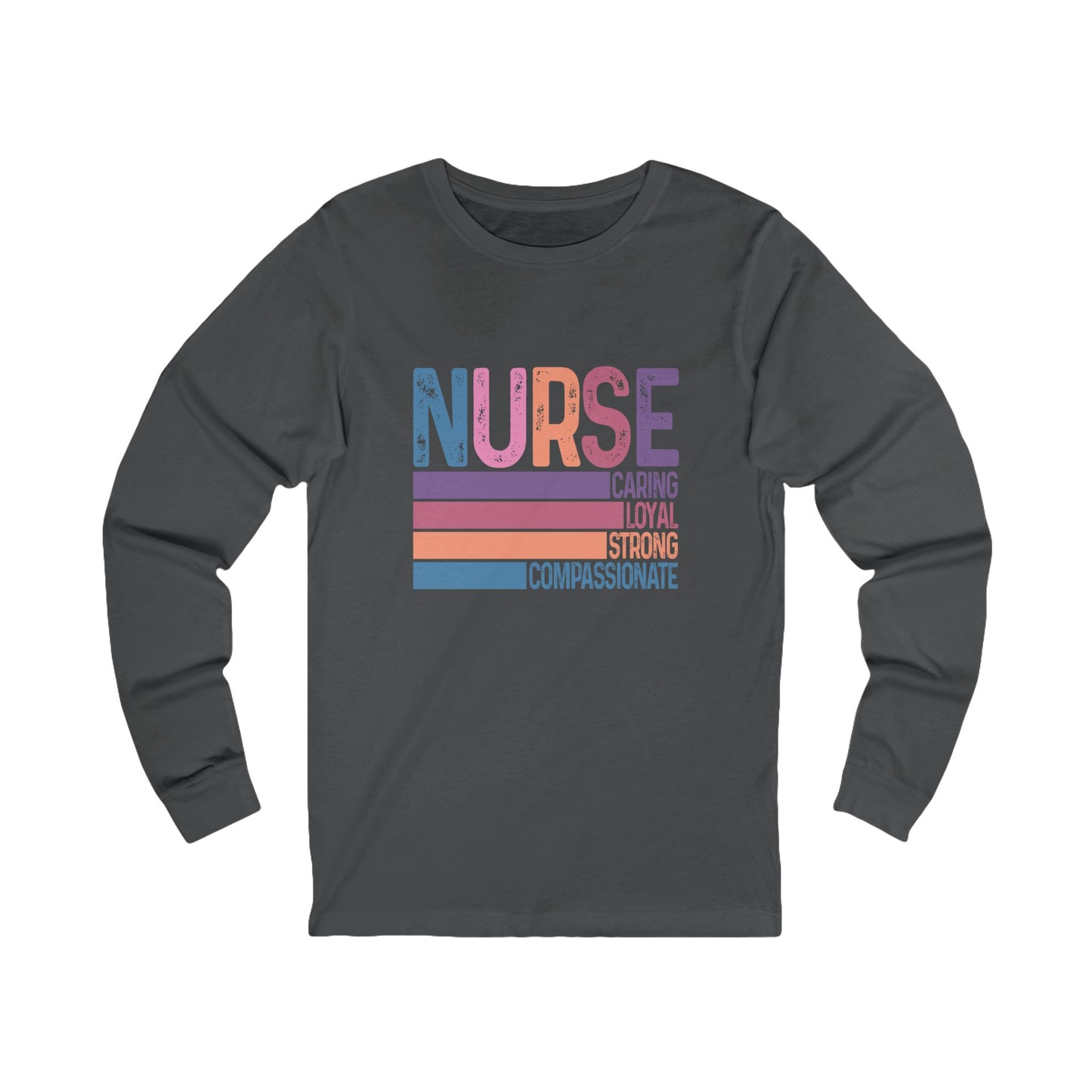 Inspirational Nurse Long Sleeve Tee