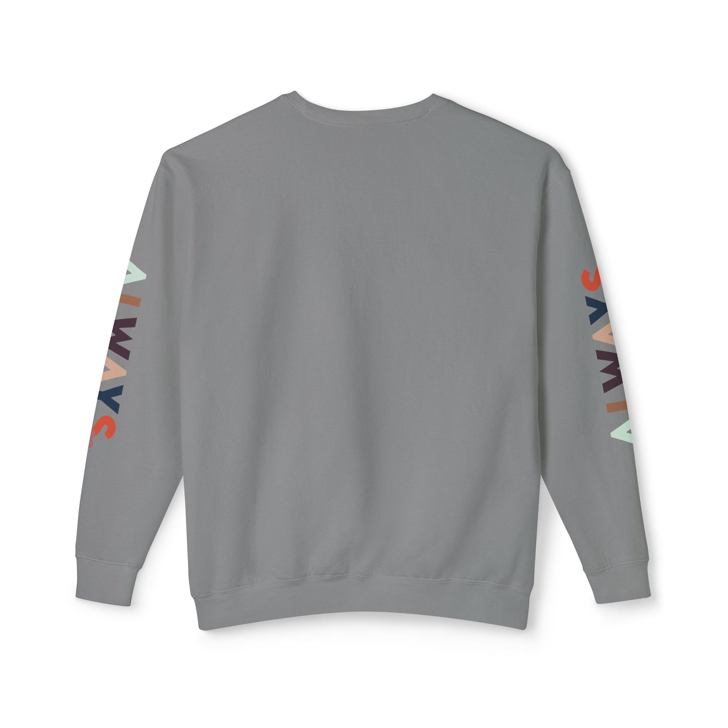You Are Enough Lightweight Sweatshirt